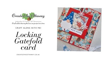 Christmas 2022 Storybook Gnomes Locking Gatefold card tutorial@createdtheottaway