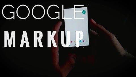 Get Markup (Android P Screenshot Editing Tool) on Your Android Device!