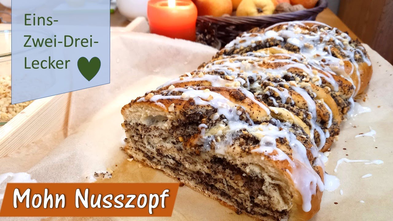 Saftiger Mohn Nuss Zopf, Hefezopf🥧 Rezepte aus Bayern 🥧einfach und ...