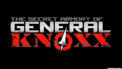 Secret Armory Of General Knoxx - Intro Music