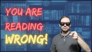 YOU ARE READING WRONG!