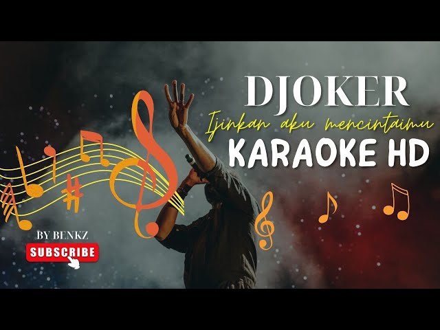 Djoker band - Ijinkan aku mencintaimu ( KARAOKE HD ) #karaoke class=