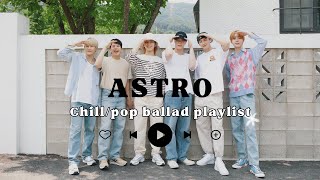 [playlist] ASTRO chill/pop ballad playlist screenshot 5