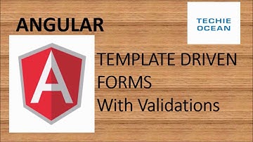 ANGULAR 15: TEMPLATE DRIVEN FORMS WITH VALIDATION