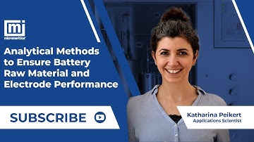 Analytical Methods to Ensure Battery Raw Material and Electrode Performance