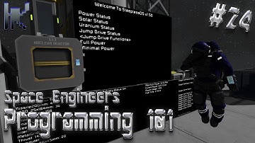 Space Engineers Programming 101 - Sleepless OS v1.50 - Part 3