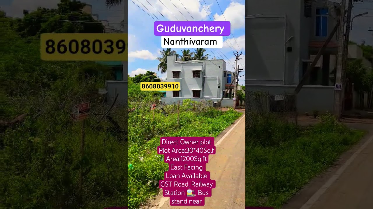 GST Road just 500m distance plot for sale in Chennai Guduvanchery|Nanthivaram 
