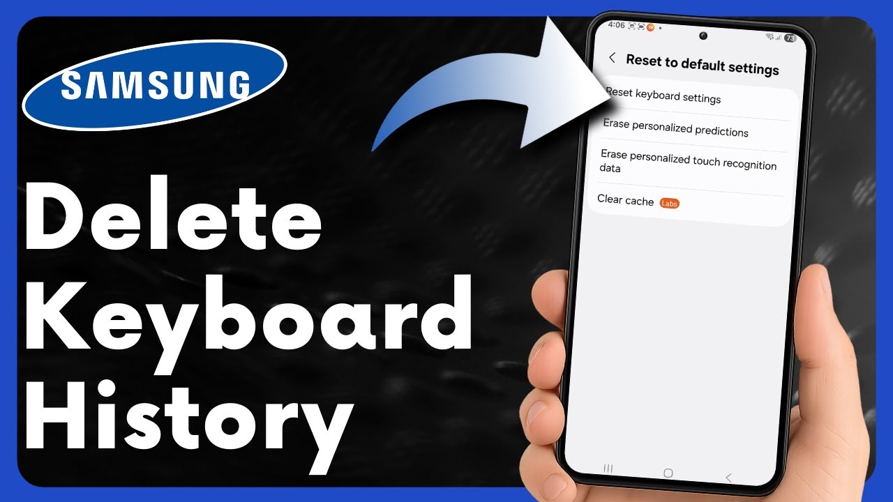 Delete Saved Words and Keyboard Data on Samsung