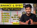 Binance &amp; Bybit Trading A to Z Full Course සරල සිංහලෙන් | Beginner to Advance Course