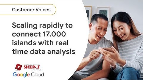 SiCepat is solving for real time analysis, rapidly scaled data and ways to connect 17,000 islands
