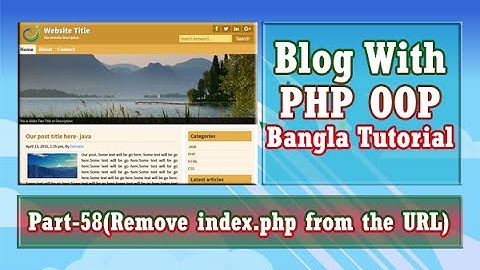 Blog With PHP OOP (Remove index.php from the URL) : Part-58