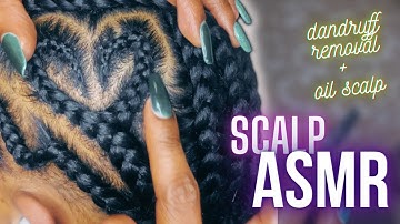 ASMR | real person scalp, scratching, dandruff removal + oiling✨ | BLACK GIRL BRAIDS EDITION*