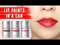 LIP PAINTS IN A CAN! 💋 Tina Tries It