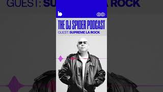 Supreme La Rock Recalls the Time He Almost Quit DJing I The DJ Spider Podcast - #shorts