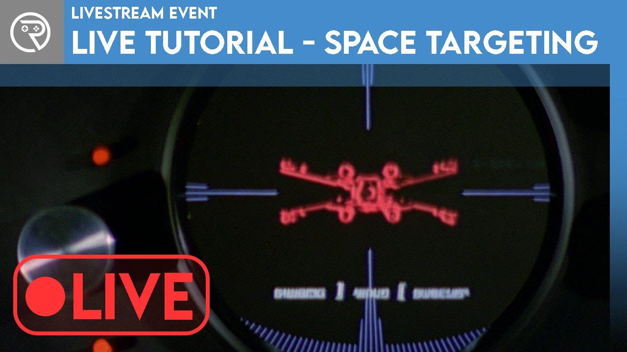 Live Tutorial - Spaceship Targeting