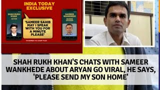 sameer wankhede chat with srk | ncb officer | aryan   khan | corruption case | most viral drug case