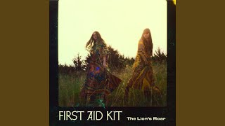 Video thumbnail of "First Aid Kit - I Found a Way"