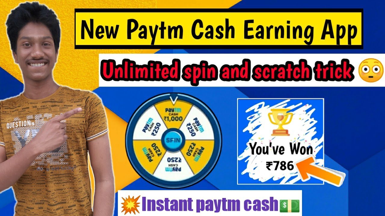 Spin To Earn Money App Scratch And Win Paytm Cash Instant Withdrawal