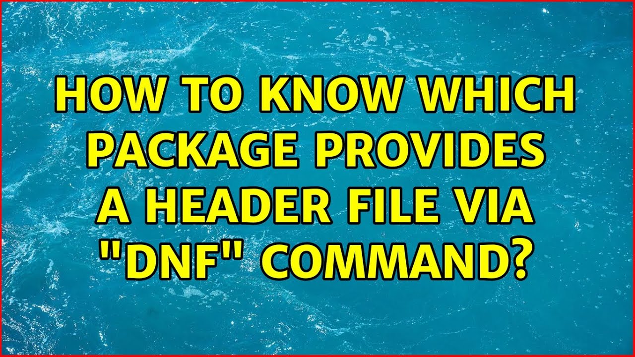 How to know which package provides a header file via "dnf" command