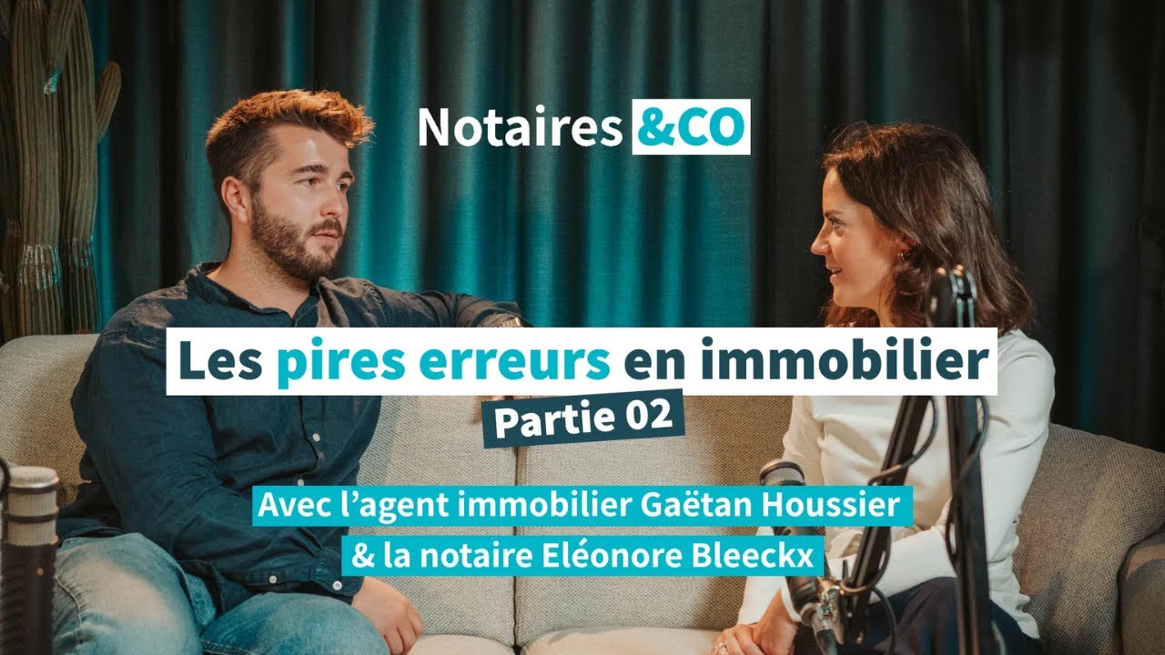 Les pires erreurs en immobilier : partie 2