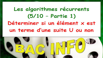 Les algorithmes récurrents (5/10 - Part 1)