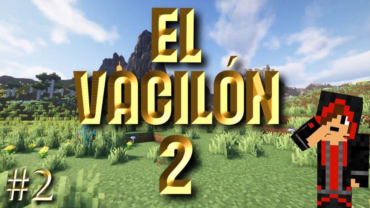 DIA DE MINAR Y NUEVAS AMISTADES EL VACILÓN 2 CAP#2 - YouTube