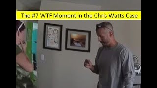 The Seventh Biggest WTF Moment in the Chris Watts Case