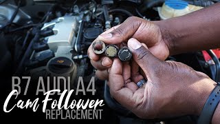 B7 Audi A4 Cam Follower and HPFP Replacement 2.0T FSI 20052008