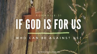 If God is For Us Romans 8:31 - Pastor Ambrose F. Duckett, Jr., New Vision Christian Church. 5/23/21