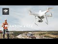 DJI PHANTOM 4 RTK – A Game Changer for Construction Surveying