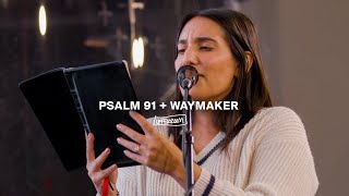 Psalm 91 + Waymaker - UPPERROOM