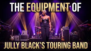 The Equipment of Jully Black's Touring Band - Tour Talk