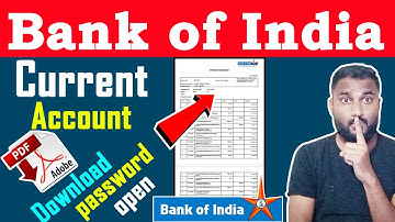 How To Open Bank Of India Statement Pdf Password | BOI Current Account Statement Pdf Password |