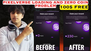 PEXFI 0 TOKEN Problem solved, Pixelverse loading and token problem || How to sell Pixfi, Free money
