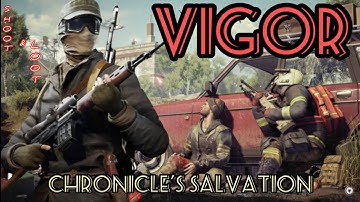 Vigor: Beginner’s Guide | 2023 | (Shoot & Loot)- Part 1