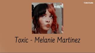 Melanie Martinez - Toxic || Cover (1hour)