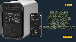 Smart Energy Anywhere- Enphase IQ PowerPack 1500 Station- Review