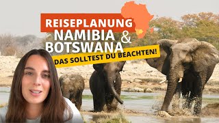 Namibia & Botswana | Rundreise Tipps, Guide 4x4 Selbstfahrer Roadtrip durch Afrika für Einsteiger