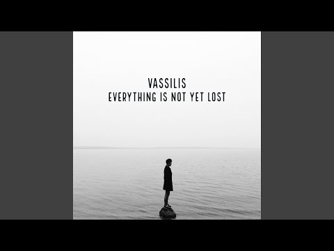 Everything Is Not Yet Lost