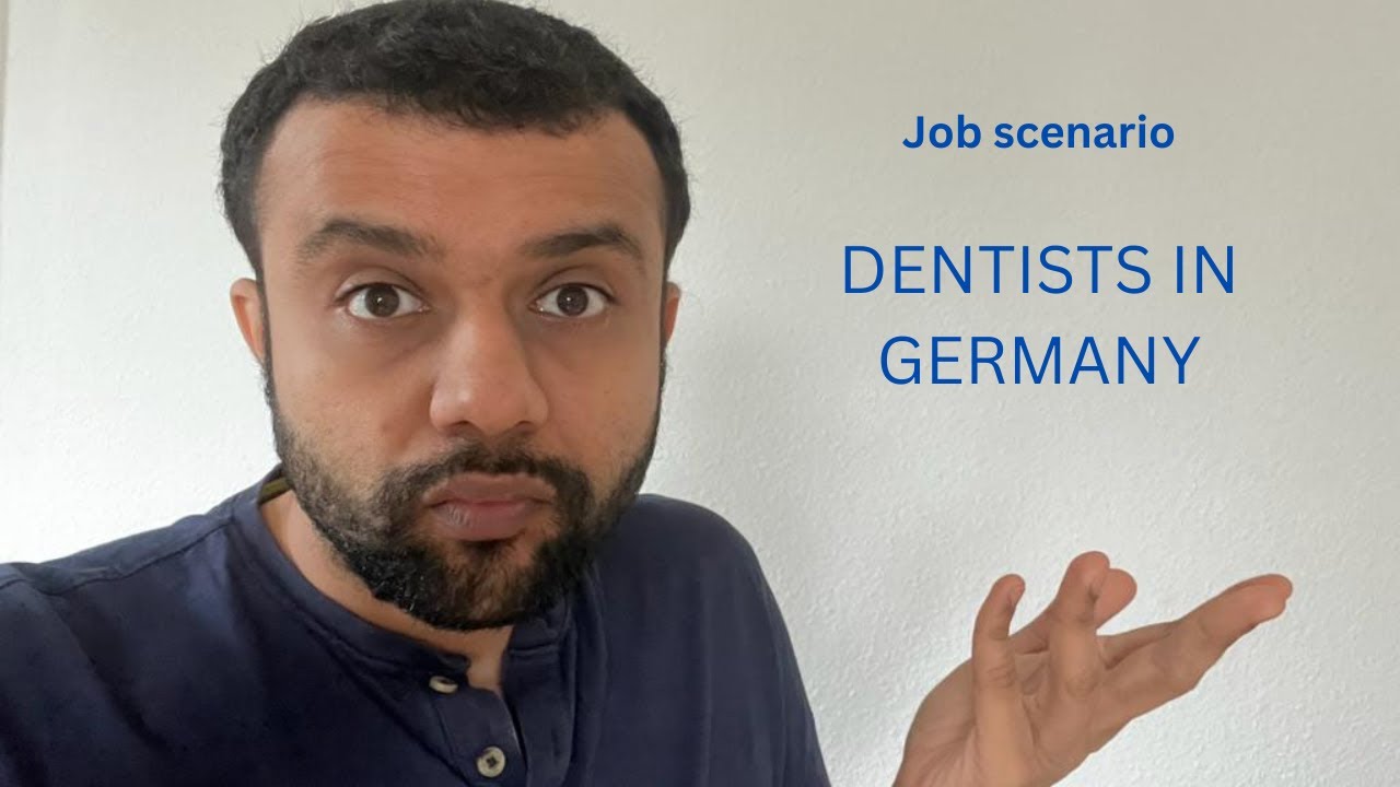Job scenario for dentists in Germany Which branches have more
