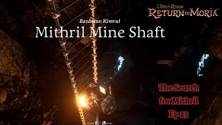 The Search for Mithril Return to Moria Ep 23