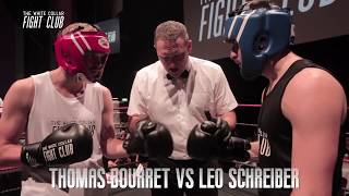 Thomas Bourret VS Leo Schreiber