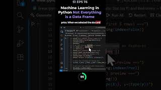 S1 EP5 T6   Machine Learning in Python Not Everything is a Data Frame