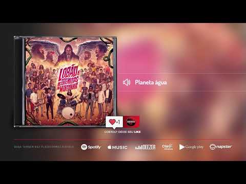 Putar Planeta Água - Lobão