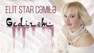 Elit Star Cemile - Gedirem