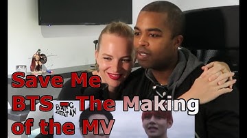 Save Me - BTS - The Making of the MV (REACTION 🎵)