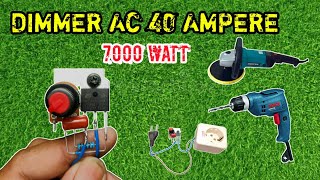 HOW TO MAKE DIMMER AC