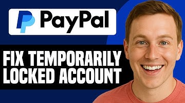 How To Fix Temporarily Locked PayPal Account 2025 (Step-By-Step)