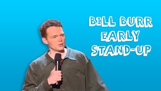 Bill Burr Early Standup Set 04/02/1997 by Daily Dose Comedy 41,277 views 3 years ago 5 minutes, 4 seconds