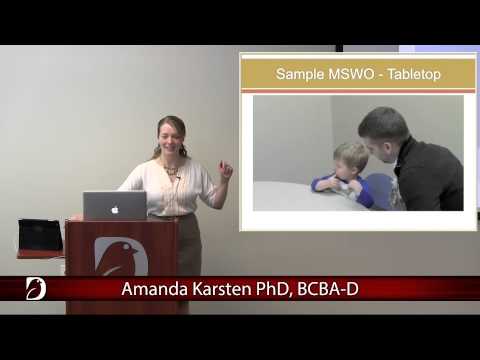 Amanda Karsten, PhD, BCBA-D | Part 1 Enhancing the Role of Preference Assessments in Daily Practice